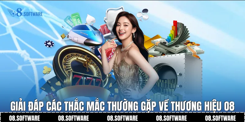 Giải đáp các thắc mắc thường gặp về thương hiệu O8